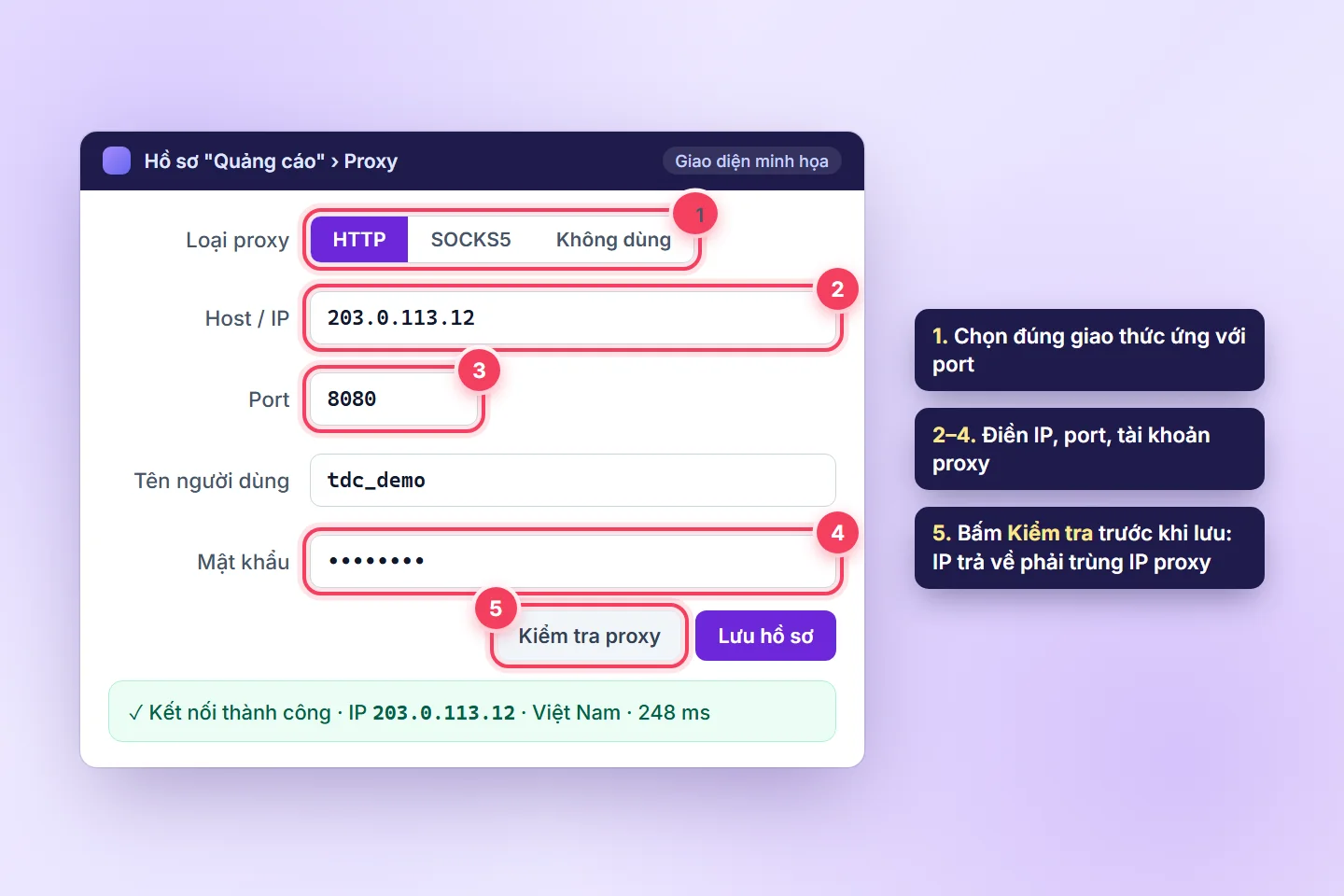 Hộp thoại minh họa gán proxy cho hồ sơ: loại HTTP, host, port, tài khoản, nút kiểm tra proxy và kết quả kết nối thành công