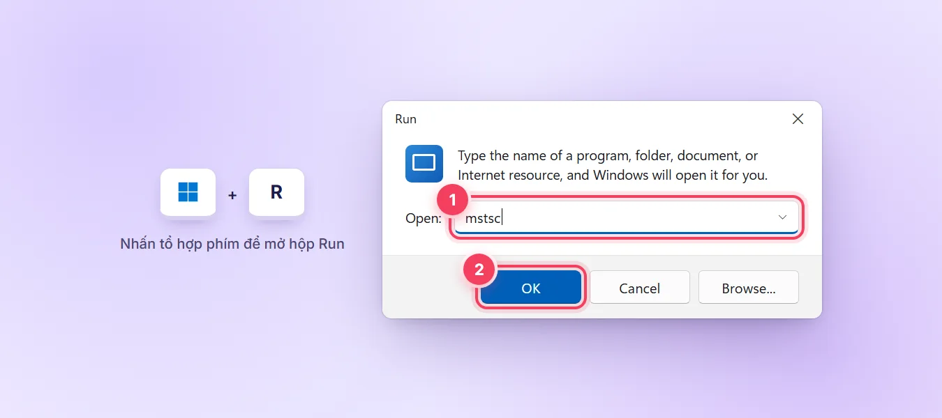 Hộp thoại Run trên Windows với lệnh mstsc để mở Remote Desktop Connection