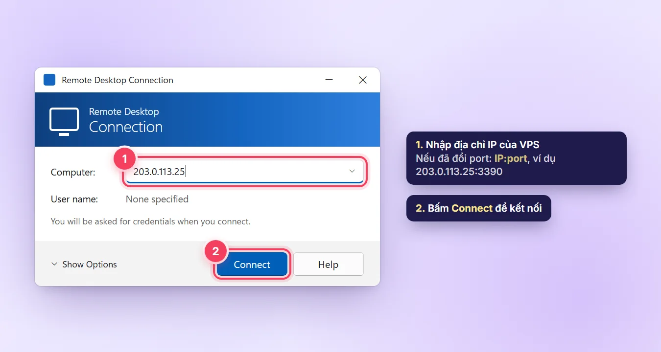 Cửa sổ Remote Desktop Connection, ô Computer điền địa chỉ IP VPS và nút Connect