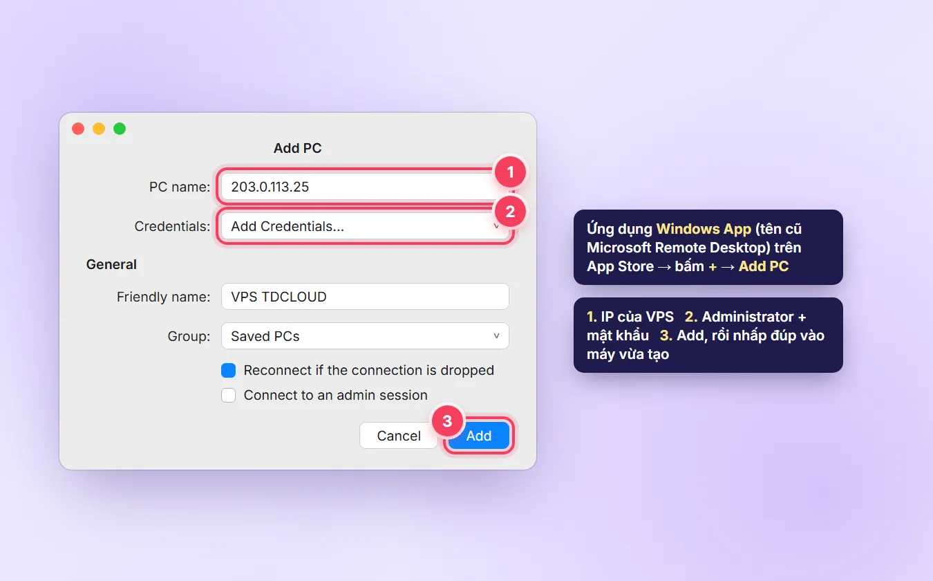 Hộp thoại Add PC trong Windows App trên macOS, nhập PC name và Credentials để kết nối VPS