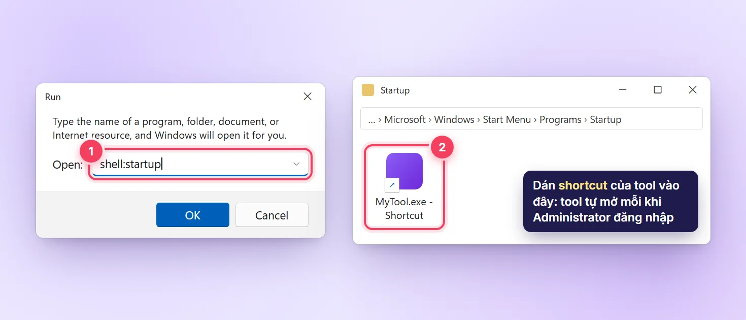Mở thư mục Startup bằng lệnh shell:startup và đặt shortcut tool vào để tự chạy khi đăng nhập VPS Windows