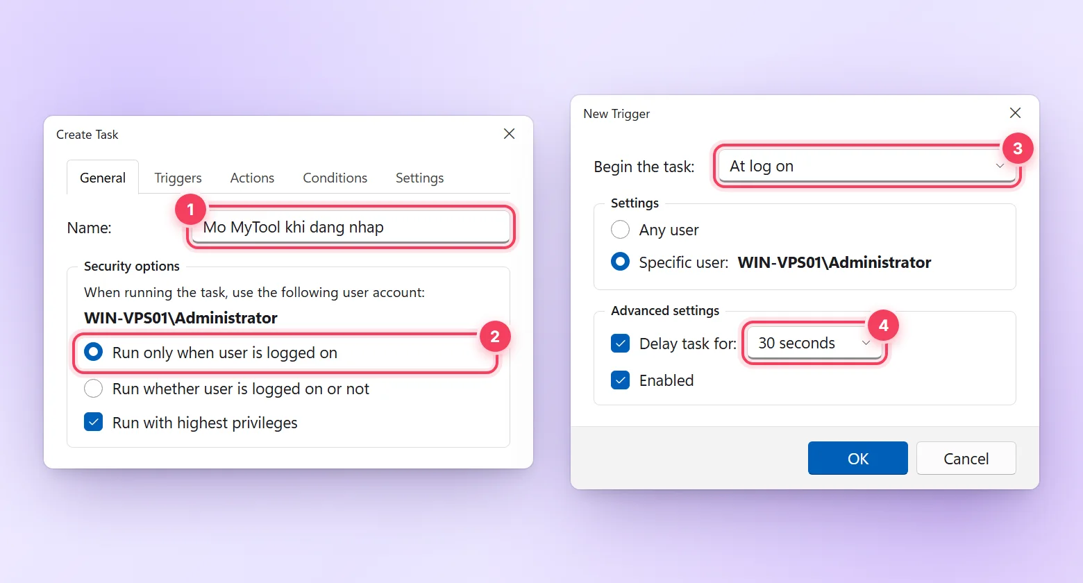 Tạo tác vụ trong Task Scheduler với trigger At log on và Delay task 30 giây để tự mở tool trên VPS